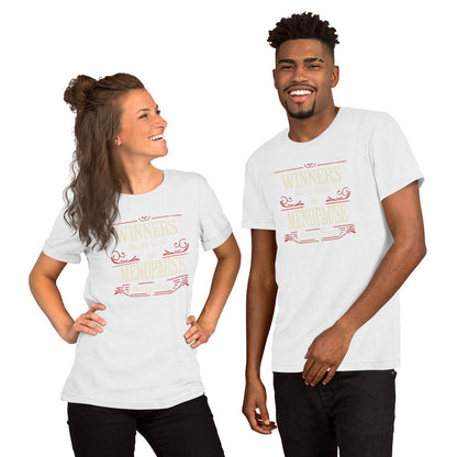 Meno-up Store T-SHIRT Winners never quit and menopause never wins - T-shirt