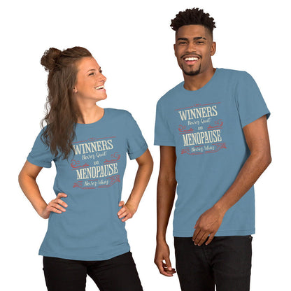Meno-up Store T-SHIRT Winners never quit and menopause never wins - T-shirt