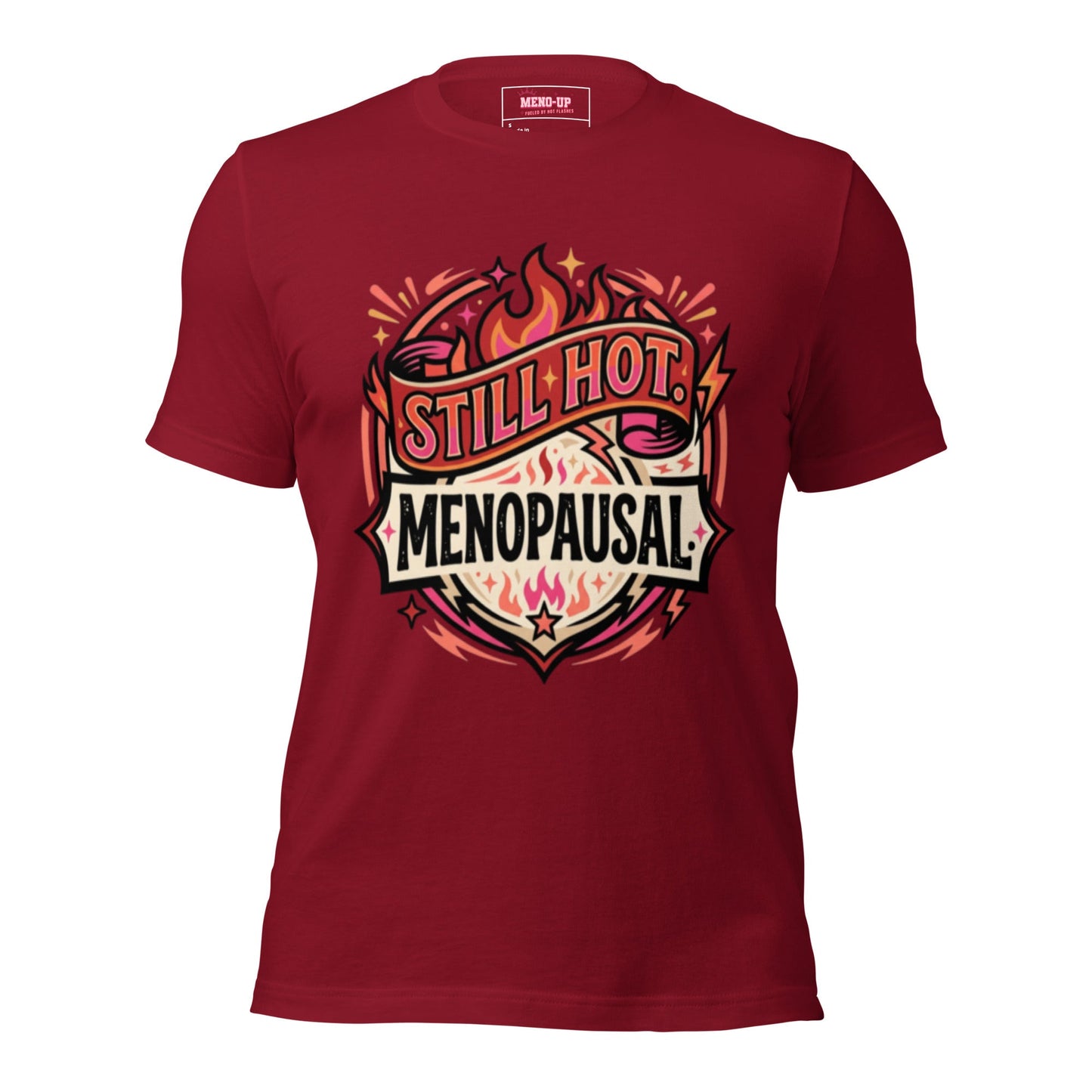 Meno-up Store T-SHIRT XS Still Hot Menopausal - T-shirt
