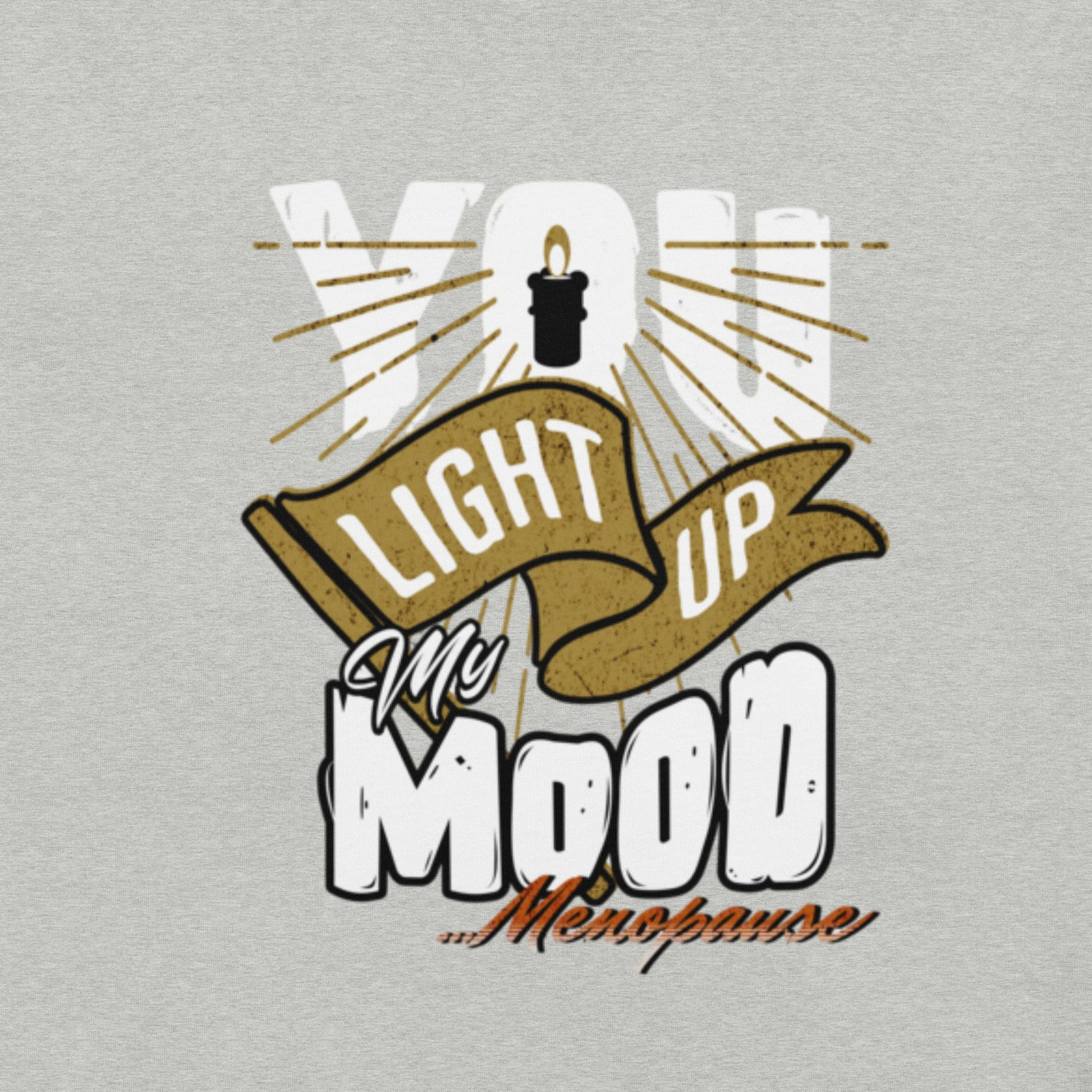 Meno-up Store T-SHIRT You light up my mood - T-shirt